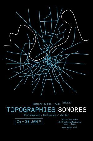 Semaine du Son : Topographies sonores 