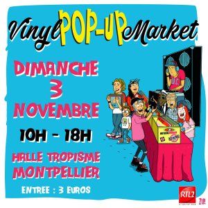 8° Vinyl Pop-Up Market de Montpellier