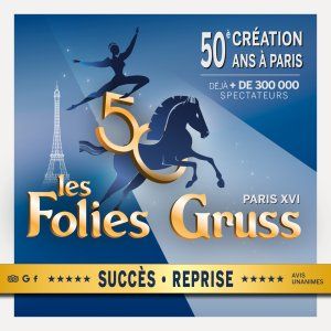 LES FOLIES GRUSS - JUBILE DE LA COMPAGNIE A. GRUSS