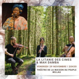 Concert Ouverture de saison | La Litanie des Cimes et Mah Damba