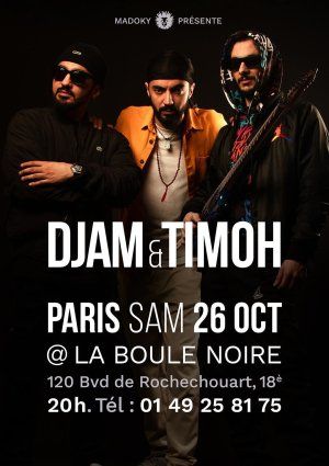 Djam & TiMoh à la Boule Noire à Paris le 26/10/2024 pour leur projet fusion