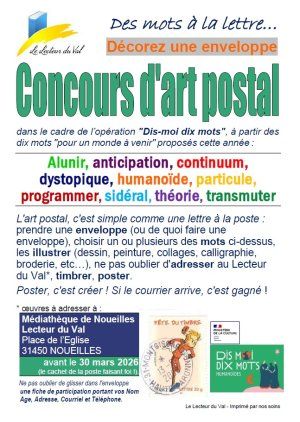 Concours d'Art postal, dans le cadre de l'opération "Dis-moi dix mots", jusqu'au 30 mars 2026