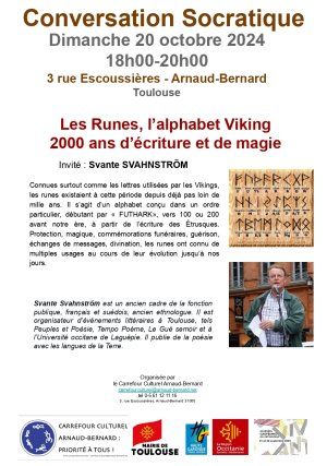 Conversation Socratique : Les Runes, l'alphabet Viking 2000 ans d'écriture et de magie