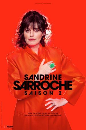 SANDRINE SARROCHE "SAISON 2"