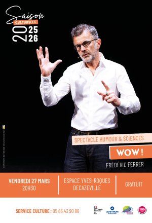 WOW ! Spectacle Humour & Science sur nos possibilités de vivre ailleurs...