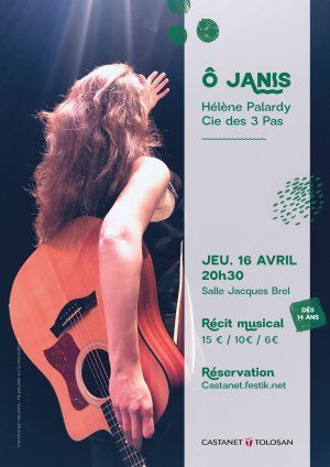 ô JANIS ! Hélène Palardy Compagnie des 3 pas