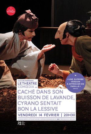 Caché dans son buisson de lavande, Cyrano sentait bon la lessive