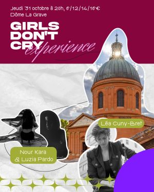 Girls Don't Cry Experience #2