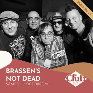 CONCERT : BRASSEN'S NOT DEAD + LE REPARATEUR