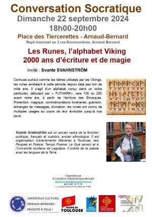 Conversation Socratique : Les Runes, l'alphabet Viking 2000 ans d'écriture et de magie 