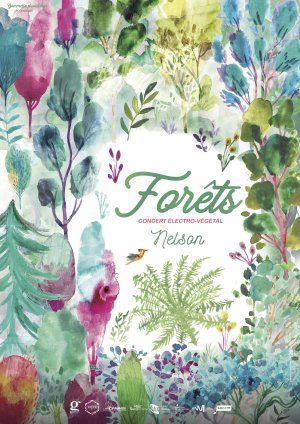 Forêts le concert électro végétal de Nelson aux Trois Baudets à Paris les 08 et 09/12