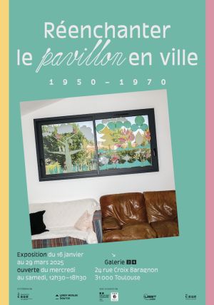 Réenchanter le pavillon en ville 1950-1970