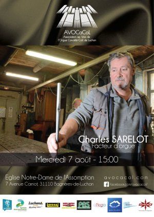 Présentation de l'orgue de Luchon par CHARLES SARELOT, facteur d'orgue)