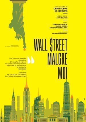 Wall street malgré moi