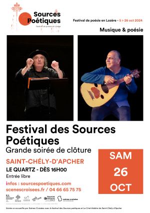 GRANDE SOIREE DE CLOTÛRE - Festival des Sources Poétiques