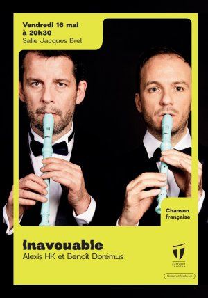 Inavouable ( Alexis HK et Benoît Dorémus)