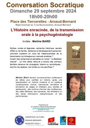 Conversation Socratique : L'Histoire enracinée, de la transmission orale à la psychogénéalogie 