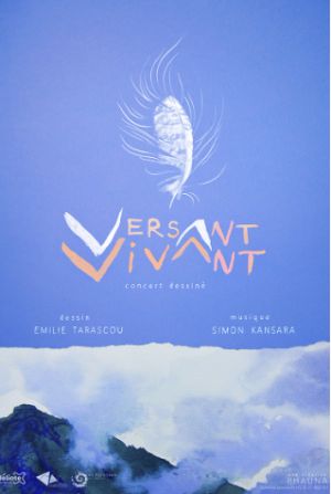 Versant Vivant - Concert dessiné & animé