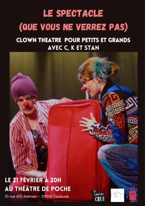 Le Spectacle (que vous ne verrez pas) - Soirée pyjama de clowns !