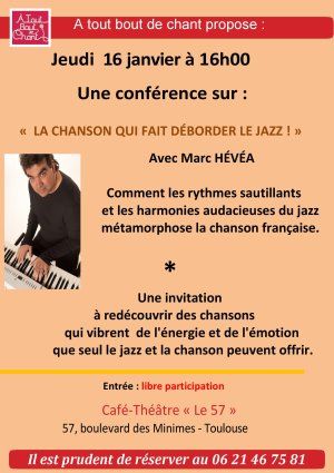 Conférence :" La chanson qui fait déborder le jazz" 