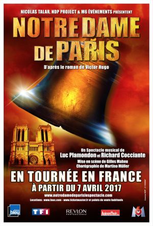 NOTRE DAME DE PARIS, LE SPECTACLE MUSICAL, EN TOURNÉE