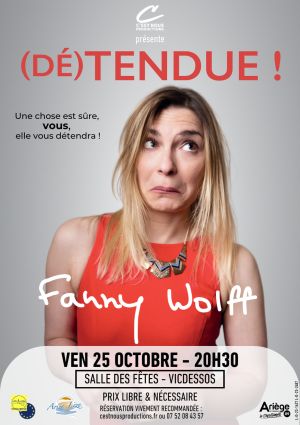 Spectacle "(Dé)tendue !" de Fanny Wolff