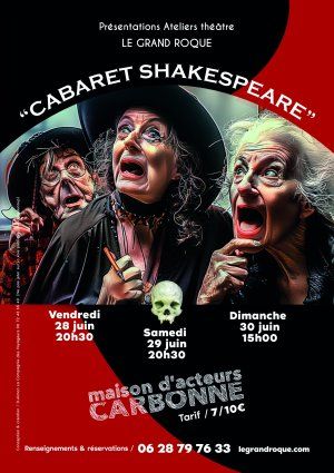 CABARET THEATRE SHAKESPEARE PAR LES ATELIERS ADULTES