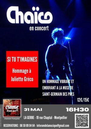 Si tu t'imagines, hommage à Juliette Gréco