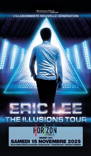 Eric Lee - The Illusions Tour