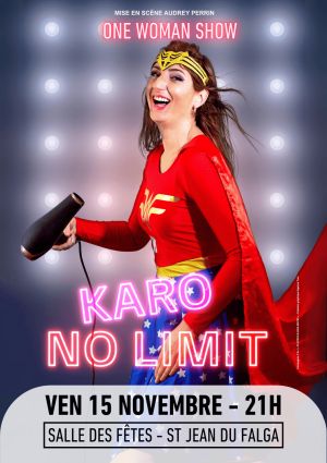 One woman show - Karo No Limit !