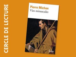 Cercle de lecture : Pierre Michon