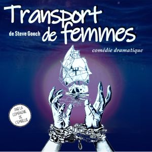 Transport de Femmes par la Cie de l'Embellie