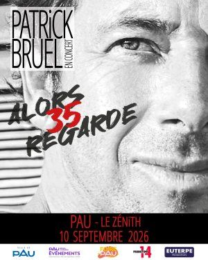 PATRICK BRUEL "ALORS REGARDE 35"