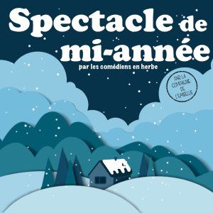 Spectacle de mi-année