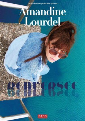 AMANDINE LOURDEL "Renversée"