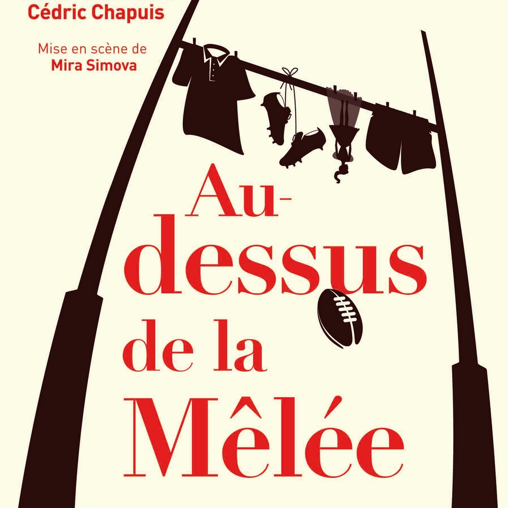 Au Dessus De La Melee Théâtre Ramdam Magazine 