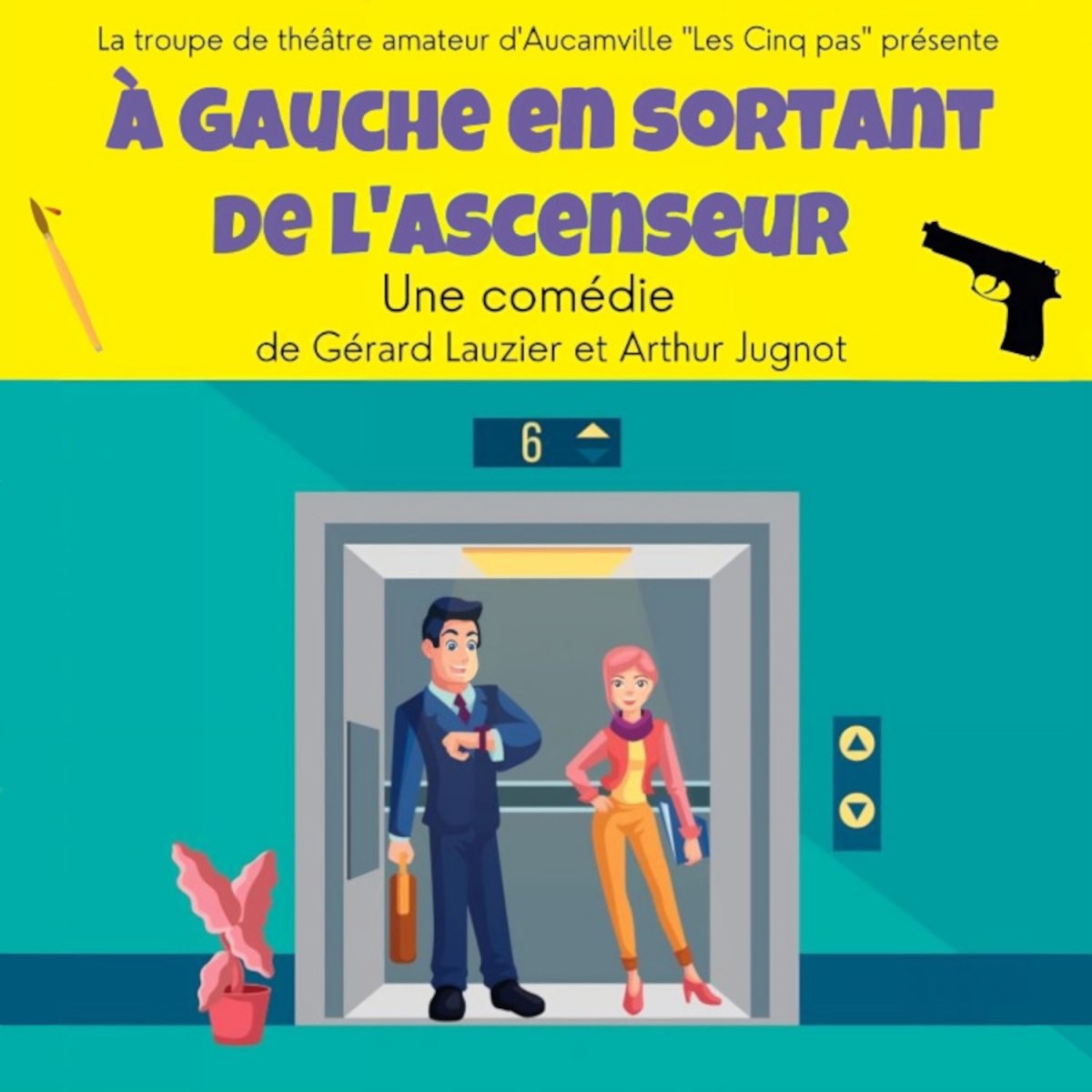 A Gauche En Sortant De Lascenseur Théâtre Ramdam Magazine 