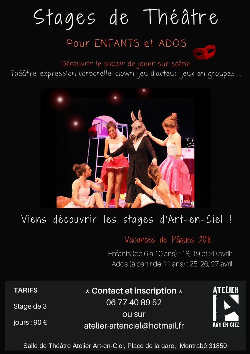 Stages De Théâtre Pour Enfants Et Adolescents Vacances Avril 2018 Animés Par Des Comédiens 