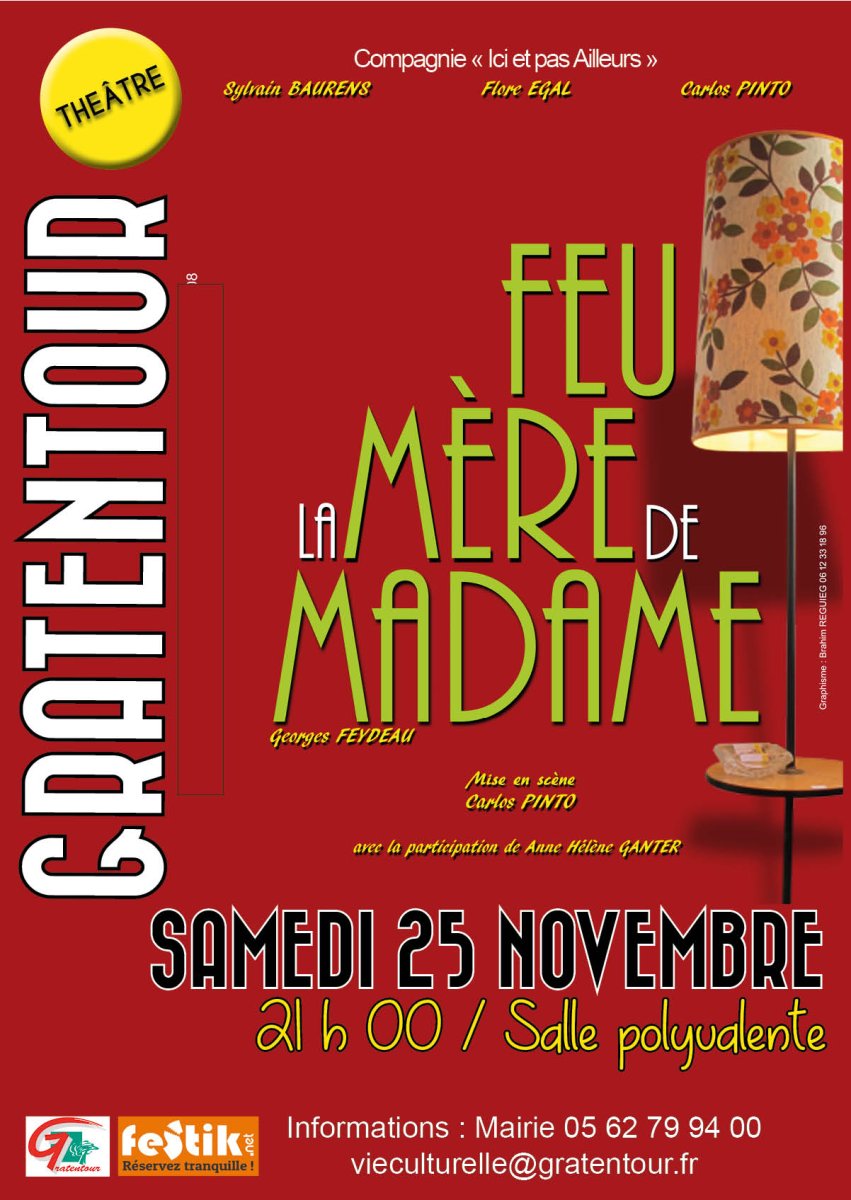 Feu La Mère De Madame Théâtre Ramdam Magazine 