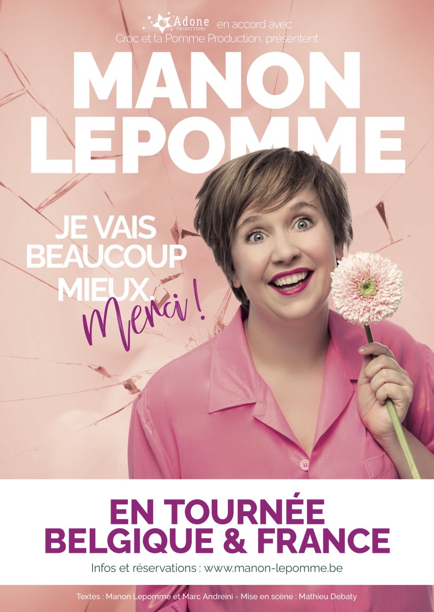 Manon Lepomme Je Vais Beaucoup Mieux Merci Théâtre Ramdam Magazine 